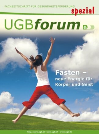 UGBforum spezial: Fasten - für Körper und Geist